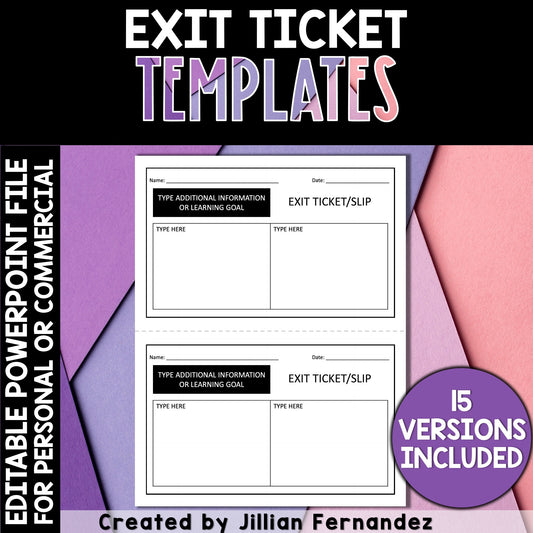 Exit Ticket/Slip Templates
